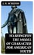 Washington the Model of Character for American Youth - An Address Delivered to the Boys of the Public Schools