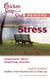 Chicken Soup for the Soul Healthy Living Series: Stress - Important Facts, Inspiring Stories