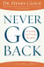 Never Go Back - 10 Things You'll Never Do Again