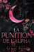 La Punition de l’Alpha - Les Dominateurs Alpha, #2