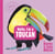 Hello, I'm a Toucan (Meet the Wild Things, Book 5)