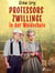 Professors Zwillinge in der Waldschule - Erzählung für die Jugend