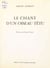 Le chant d'un oiseau têtu