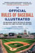 The Official Rules of Baseball Illustrated - An Irreverent Look at the Rules of Baseball and How They Came to Be What They Are Today