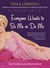Everyone Wants to Be Me or Do Me - Tom and Lorenzo's Fabulous and Opinionated Guide to Celebrity Life and Style