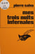 Mes trois nuits infernales
