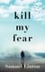 Kill My Fear