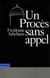 Un procès sans appel