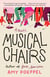 Musical Chairs - A Novel