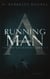 A Running Man - The Hendershot Series, #2