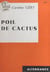 Poil de cactus