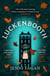Luckenbooth - 'A weird and wonderful gothic confection' Guardian