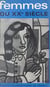 Femmes du XXe siècle - Quatrième semaine de la pensée marxiste, Paris, 20-27 janvier 1965