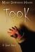 Took - A Ghost Story