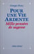 Pour une vie ardente - Mille pensées de sagesse