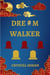 Dream Walker