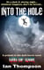 Into The Hole - Short Horror Tales, #101