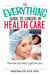 The Everything Guide To Careers In Health Care - Find the Job That's Right for You