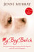 My Boy Butch - The heart-warming true story of a little dog who made life worth living again