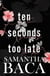 Ten Seconds Too Late - Dark Shadows, #2
