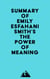 Summary of Emily Esfahani Smith's The Power of Meaning