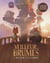 Le veilleur des brumes, tome 3 - Retour à la lumière
