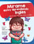 Mírame estoy aprendiendo ingles: Una historia para niños entre 3-6 años - Look at me I'm Learning, #11