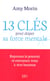 13 clés pour doper sa force mentale