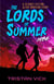 The Lords of Summer 1989 - The Lords of Summer, #1