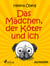 Das Mädchen, der Köter und ich