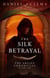 The Silk Betrayal