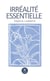 Irréalité essentielle