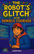The Robot's Glitch and Daniel's Courage - Where Dignity Grows, #8