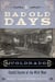 The Bad Old Days of Colorado - Untold Stories of the Wild West