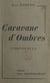 Caravane d'ombres - Confidences