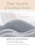 True Secrets of Lesbian Desire - Keeping Sex Alive in Long-Term Relationships