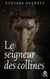 Le seigneur des collines