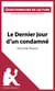 Le Dernier Jour d'un condamné de Victor Hugo - Questionnaire de lecture