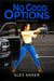 No Good Options - Jessica Devlin - U.S. Marshal Action & Adventure, #2