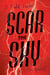 Scar the Sky - A Novel
