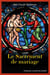 Le sacrement de mariage