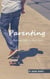 Parenting - Raising Kids to Love God