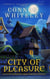 City of Pleasure: A City of Assassins Urban Fantasy Novella - City of Assassins Fantasy Stories, #3
