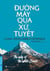 Đường Mây Qua Xứ Tuyết - Nguyên Phong