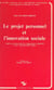 Le projet personnel et l'innovation sociale - Analyse psycho-sociale des engagements coopératifs et des transformations rurales