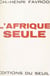 L'Afrique seule
