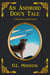 An Android Dog's Tale