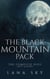 The Black Mountain Pack: The Complete Duet: Shift & Howl - The Black Mountain Pack