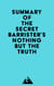 Summary of The Secret Barrister's Nothing But The Truth