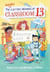 The Unlucky Lottery Winners of Classroom 13